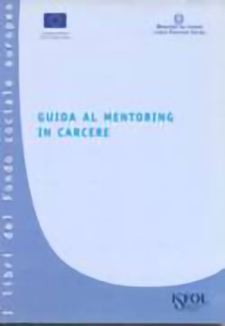 Guida al Mentoring in carcere