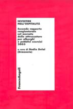 Investire nell’ospitalità/2003