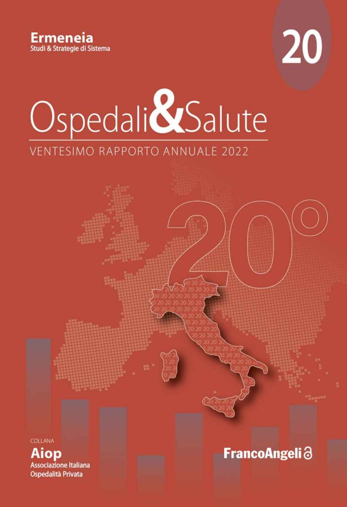 Ospedali & Salute 20° Rapporto Annuale/2022