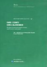 Fare i conti con l’Alzheimer