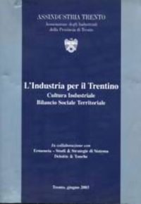 L’industria per il Trentino