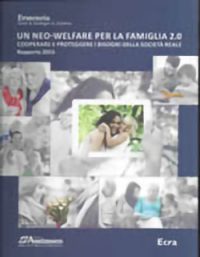 Un Neo-Welfare per la famiglia 2015